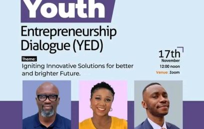 YOUTH ENTREPRENEURSHIP DIALOGUE (YED) YOUTH ENTREPRENEURSHIP DIALOGUE (YED)